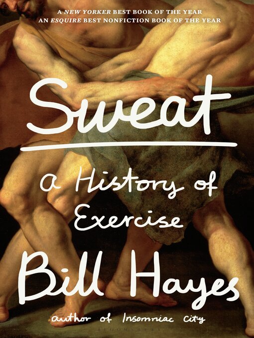 Title details for Sweat by Bill Hayes - Available